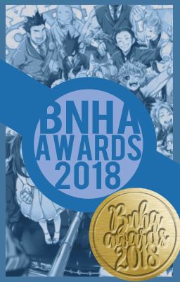 BNHA Awards 2018 [FINALIZADO]