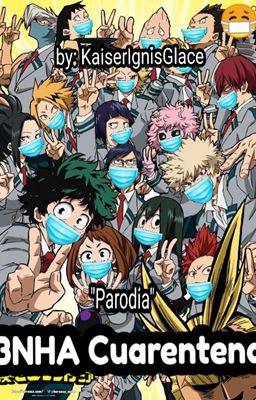 BNHA cuarentena