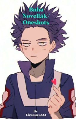 Bnha Novellák/Oneshots