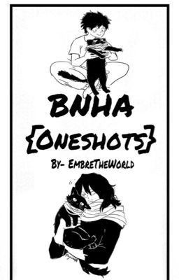 BNHA {Oneshots}