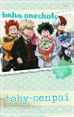 BNHA oneshots [requests open]