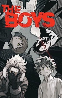 Bnha: THE BOYS