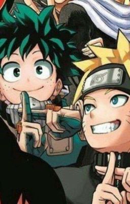 BNHA y naruto x tu 