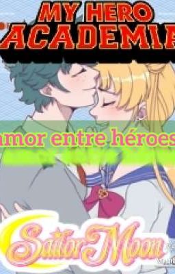 Bnha y sailor moon: un amor entre héroes 