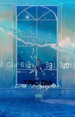 BỒ CÂU GIỮA ĐẠI DƯƠNG