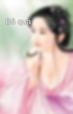 Bỏ qua