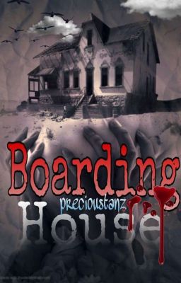 BOARDING HOUSE (completed) 