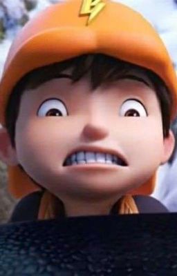 [ BoBoiBoy ] câu chuyện thường ngày