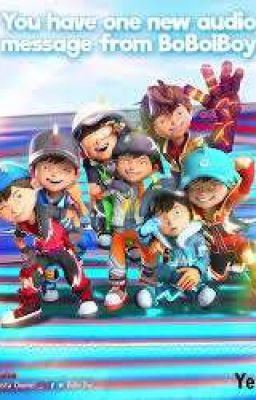 [Boboiboy fanfic] Xuyên vào tiểu thuyết máu chó! Haha... chạy mau anh em!