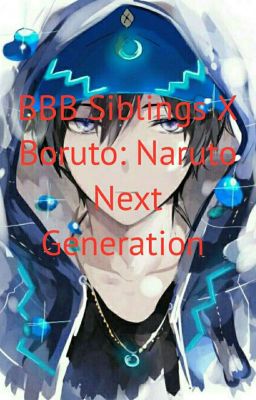 Boboiboy Siblings X Boruto: Naruto Next Generation 