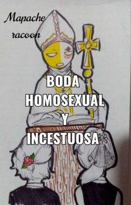 Boda homosexual y incestuosa ( dibujado) 