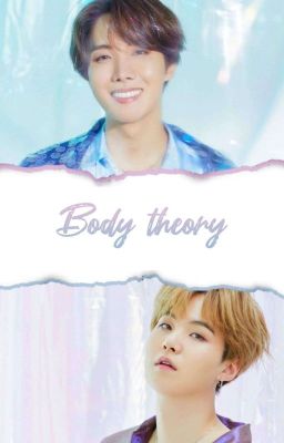 body theory | myg&jhs || oneshot