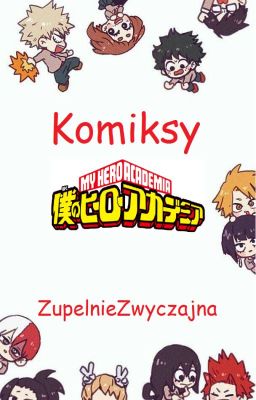 ❤☆Boku no Hero Academia Komiksy☆❤