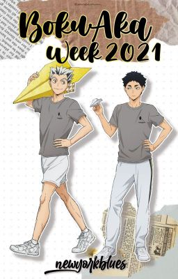 BokuAka Week 2021 - [HAIKYUU]