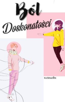 Ból doskonałości | marichat one-shot