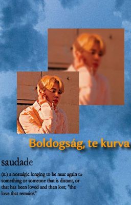 Boldogság, te kurva|Yoonmin| ✔✔