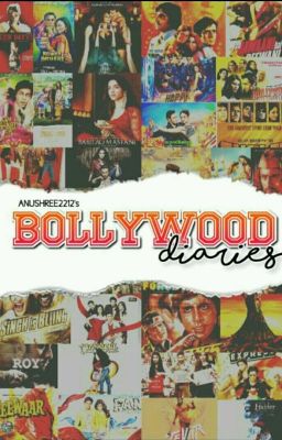 Bollywood Diaries{ Currently On Hold}
