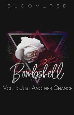 Bombshell - Vol. 1: Just Another Chance