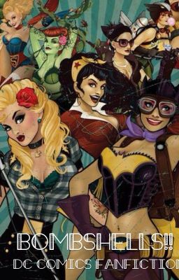 Bombshells!!