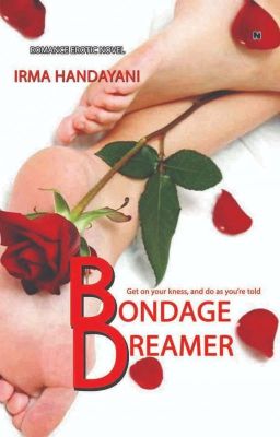 BONDAGE DREAMER