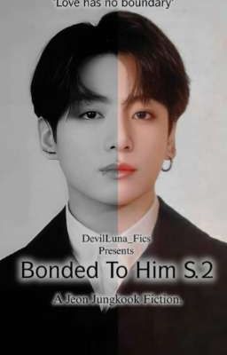 BONDED TO HIM 2 