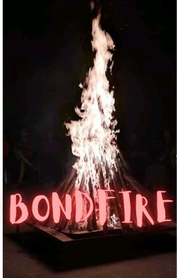 BONDFIRE