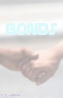 Bonds: Chapter 1