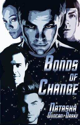 Bonds of Change (Star Trek 2009/RPF Xover)