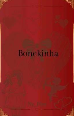 Bonekinha (Lee Felix Centric)