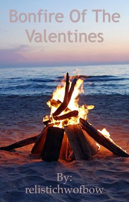 Bonfire of the Valentines