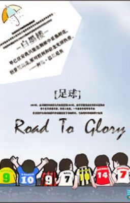 ( Bóng đá ) Hệ liệt phần 1 - Road To Glory