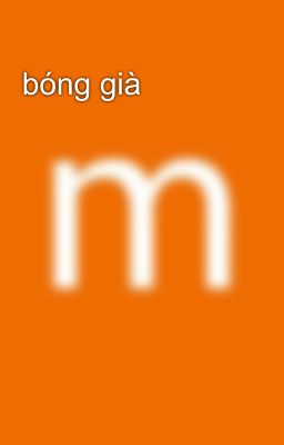 bóng già