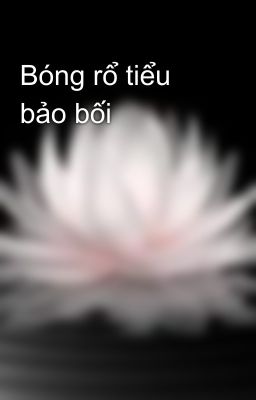 Bóng rổ tiểu bảo bối