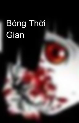 Bóng Thời Gian