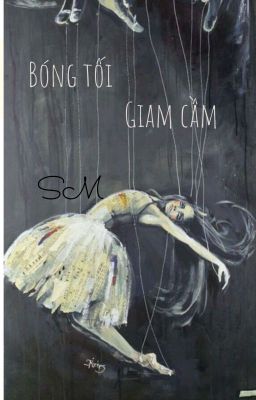 Bóng tối - Giam cầm