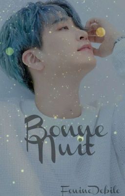 Bonne Nuit 😴 {2jae} (Sous Contrat D'édition)