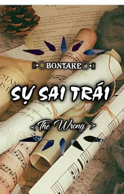 (BonTake)(R18) Sự Sai Trái