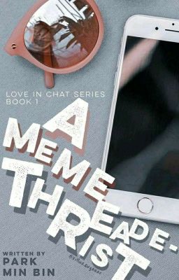 Book 1: A Meme Threaderist