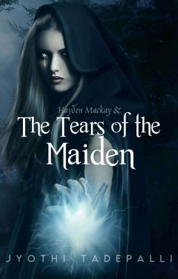 (Book 2) Hayden Mackay and The Tears of the Maiden