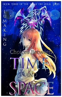 Book 3. Choices through time and space.