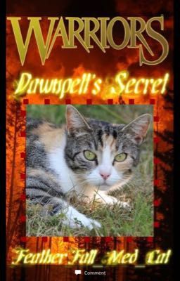 Book 3: Dawnpelts Secret