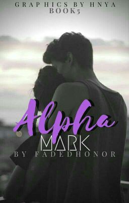 Book 5: Alpha Mark