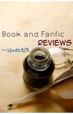 Book and Fanfic Reviews