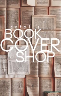 Book Cover Shop [CLOSED UNTIL FURTHER NOTICE]