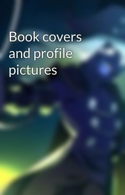 Book covers and profile pictures