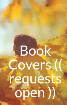 Book Covers (( requests open ))