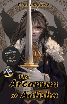 Book I: The Arcanum of Aalisha [END]