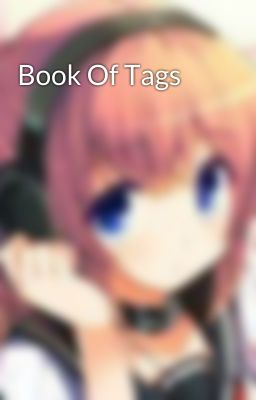 Book Of Tags