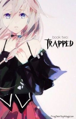 book two: trapped || sword art online