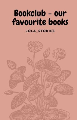 Bookclub - our favourite books